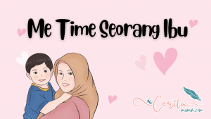 me time ibu