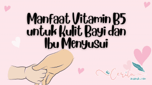 manfaat B5 untuk bayi