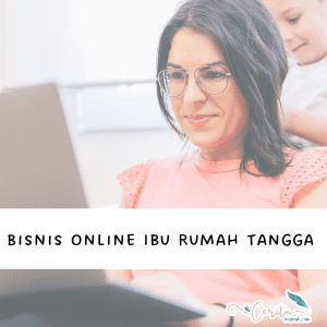 bisnis online ibu rumah tangga