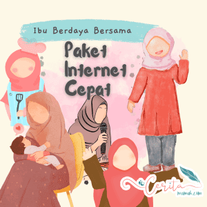 paket internet cepat bersama ibu