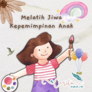 melatih jiwa kepemimpinan anak